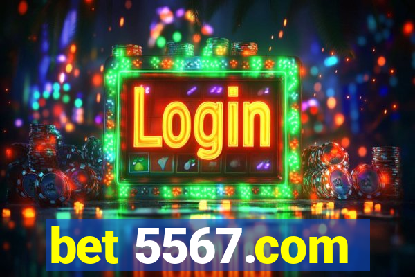 bet 5567.com